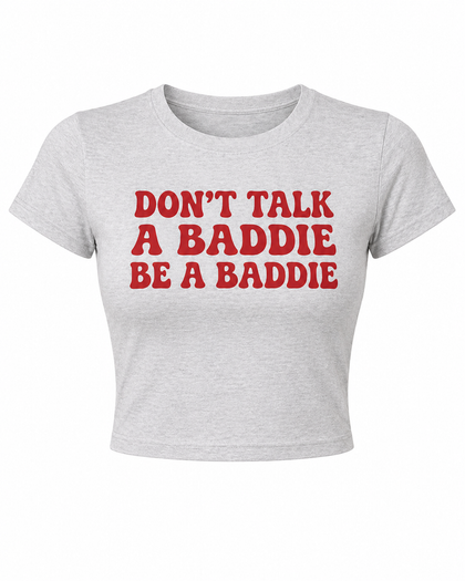 Grey BaddieWear tee